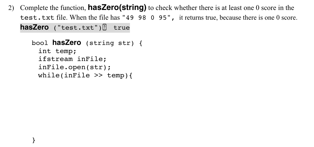 Complete the function, hasZero ( string ) to