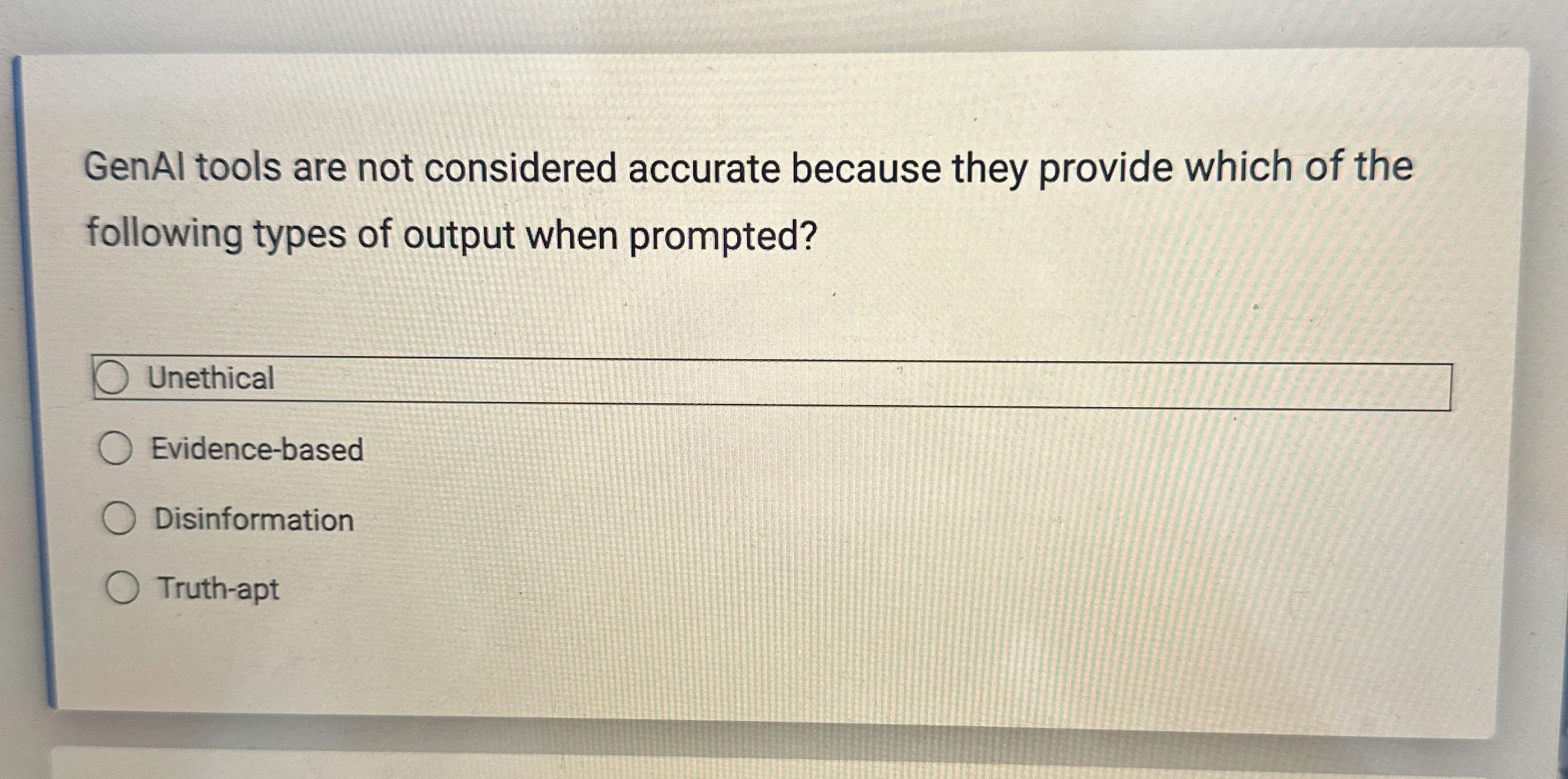 GenAl tools are not considered accurate because