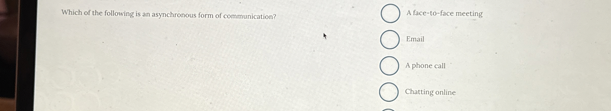 Which of the following is an asynchronous form of