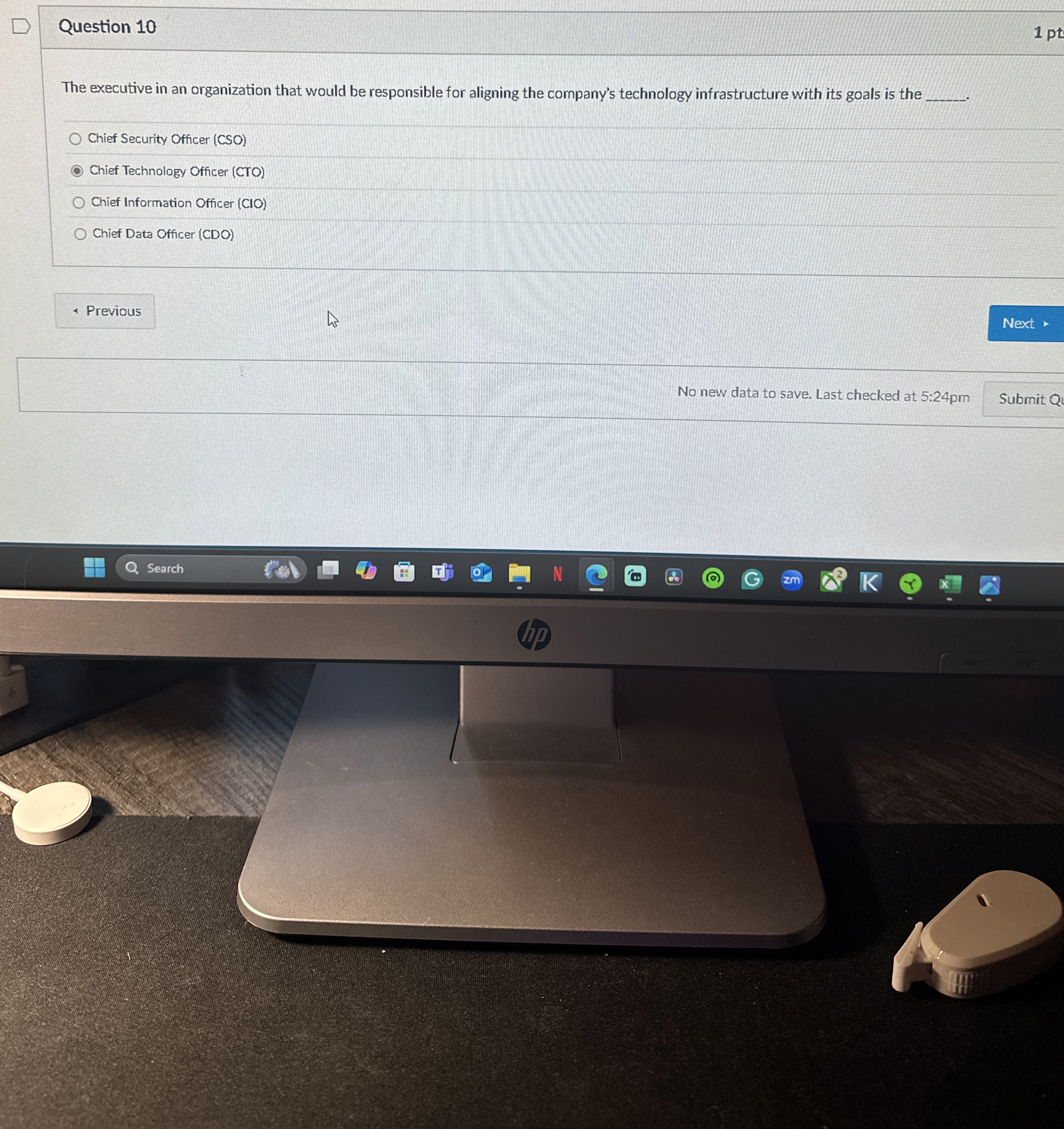 Question 1 0 1 pt The executive in an