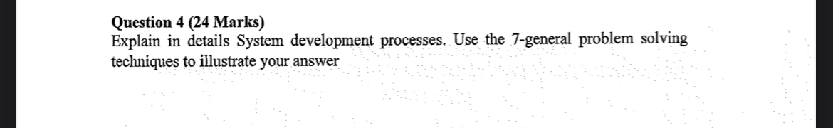 Question 4 ( 2 4 Marks ) Explain in details