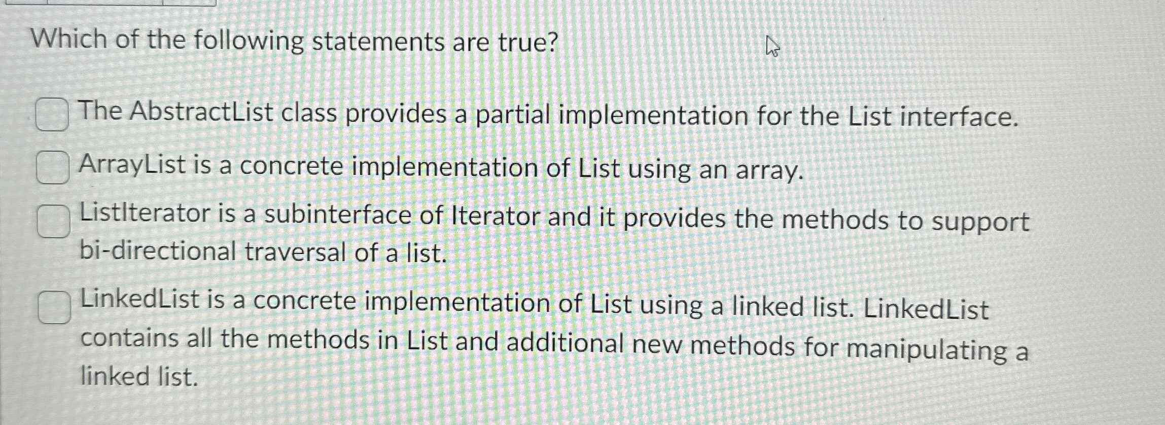 Which of the following statements are true? The