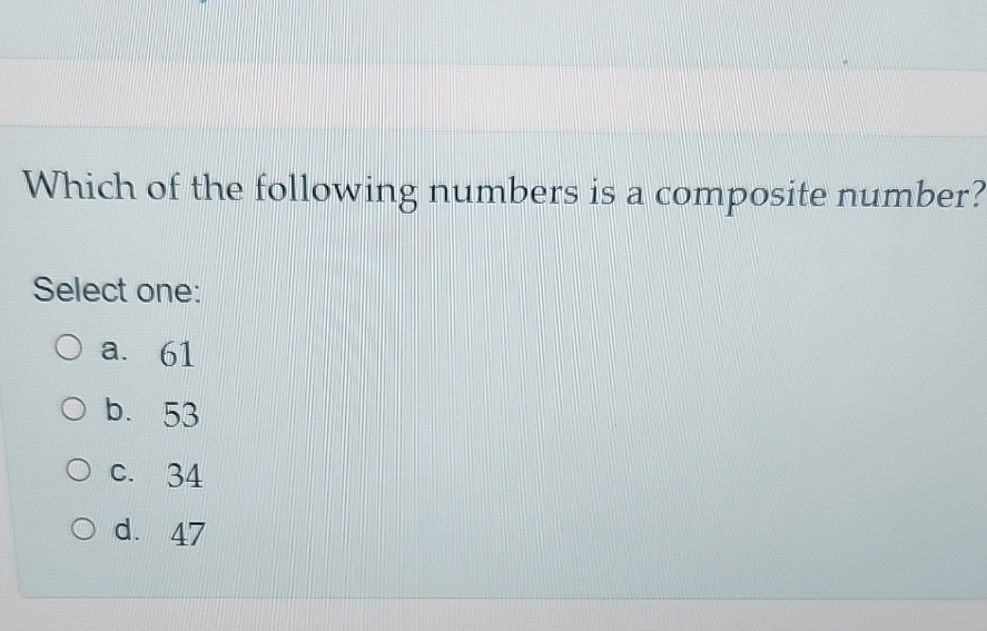 Which of the following numbers is a composite