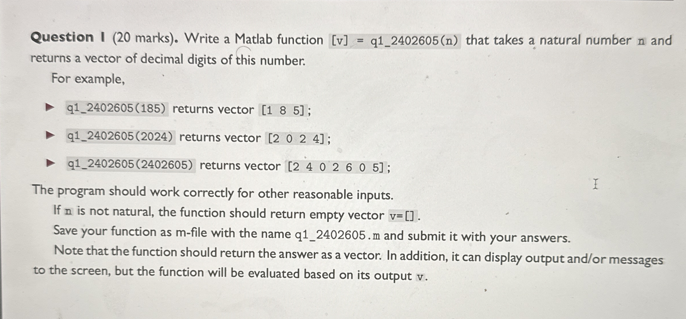 Question I ( 2 0 marks ) . Write a Matlab