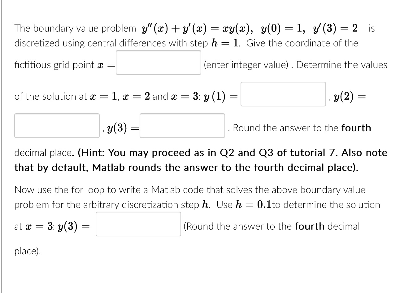 The boundary value problem y ' ' ( x ) + y ' ( x