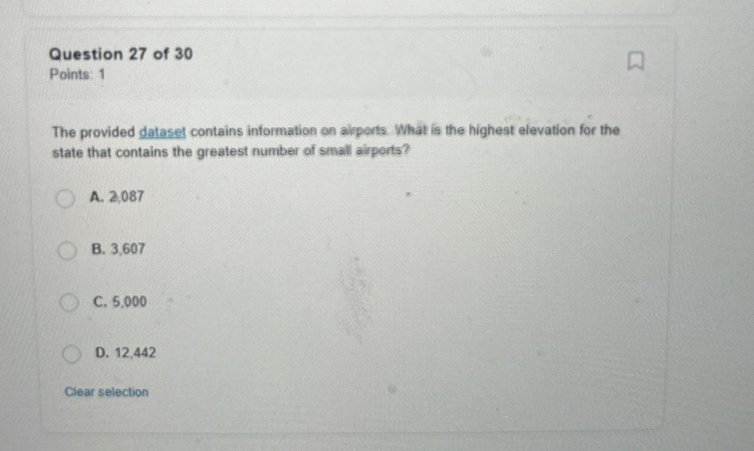 Question 2 7 of 3 0 Points: 1 The provided