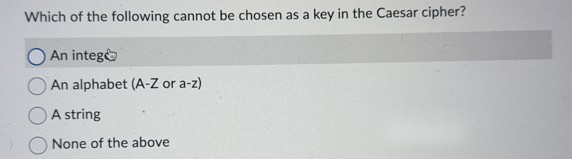 Which of the following cannot be chosen as a key