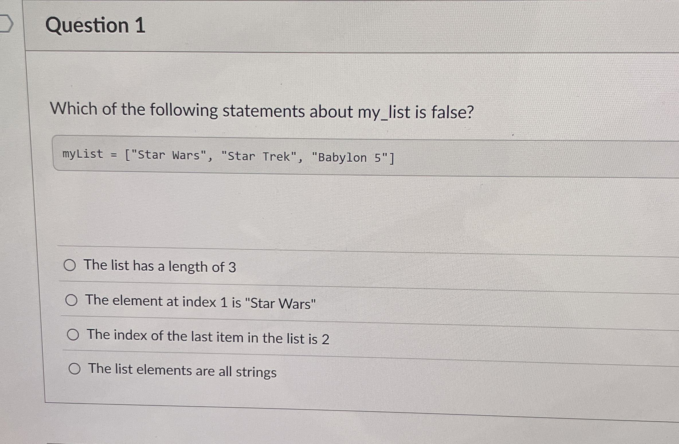 Question 1 Which of the following statements