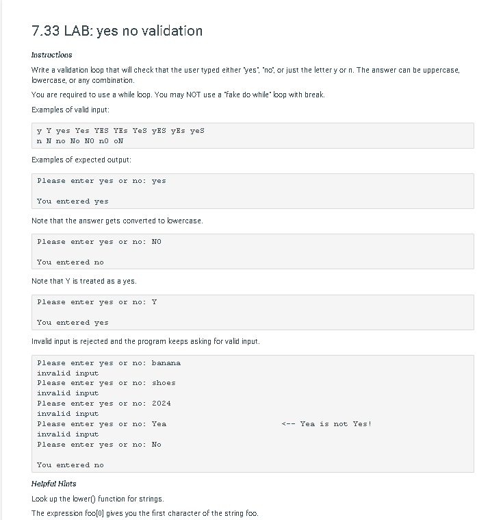 7 . 3 3 LAB: yes no validation Instructions Write