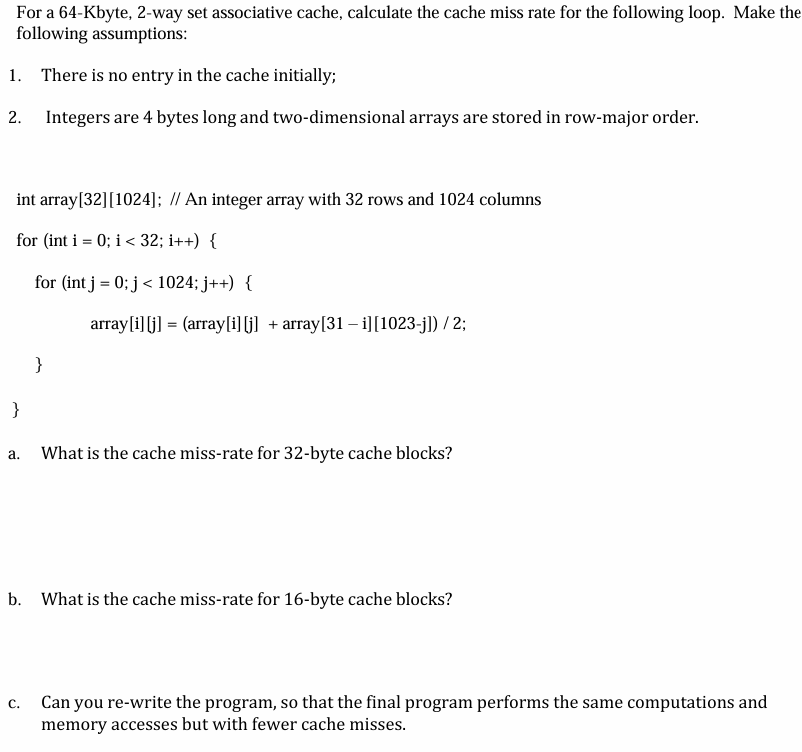 For a 6 4 - Kbyte, 2 - way set associative cache,