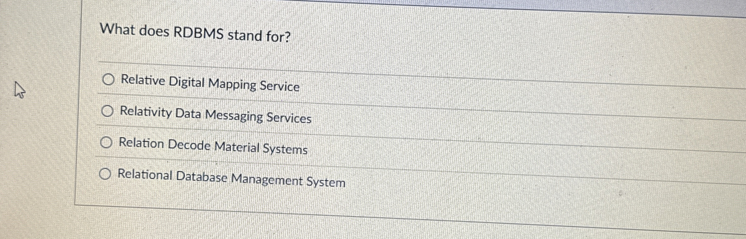 What does RDBMS stand for? Relative Digital