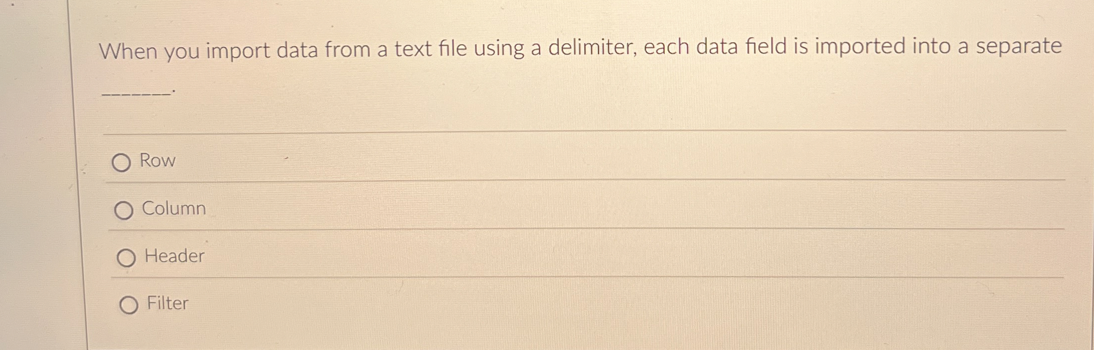 When you import data from a text file using a