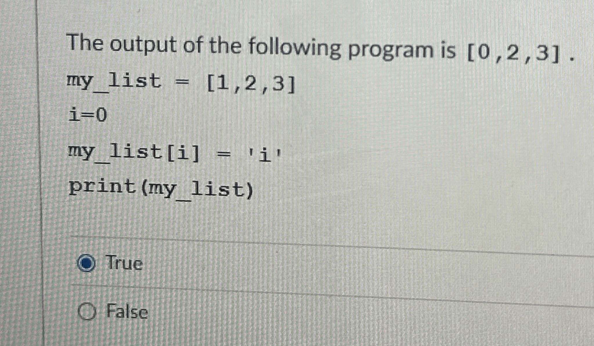 The output of the following program is [ 0 , 2 ,