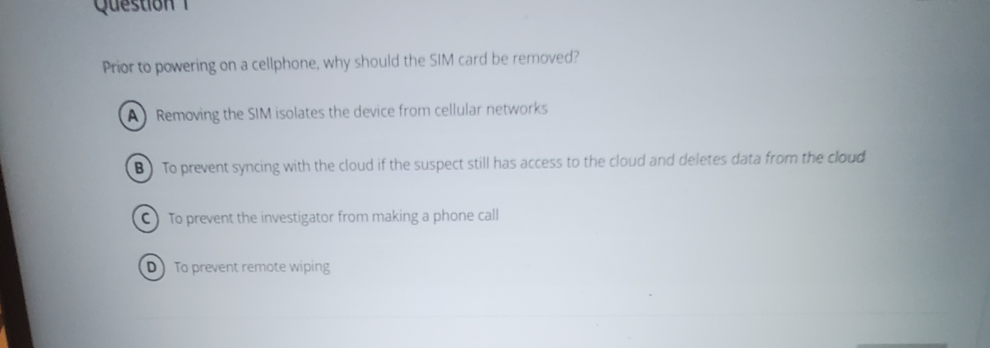 Prior to powering on a cellphone, why should the