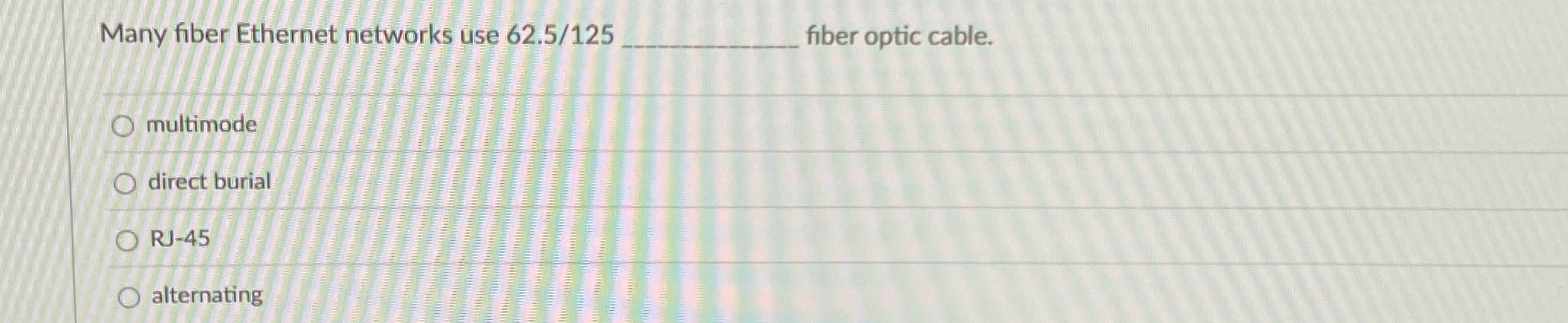 Many fiber Ethernet networks use 6 2 . 5 / 1 2 5