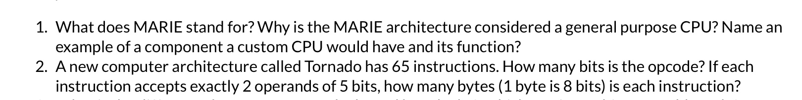 What does MARIE stand for? Why is the MARIE