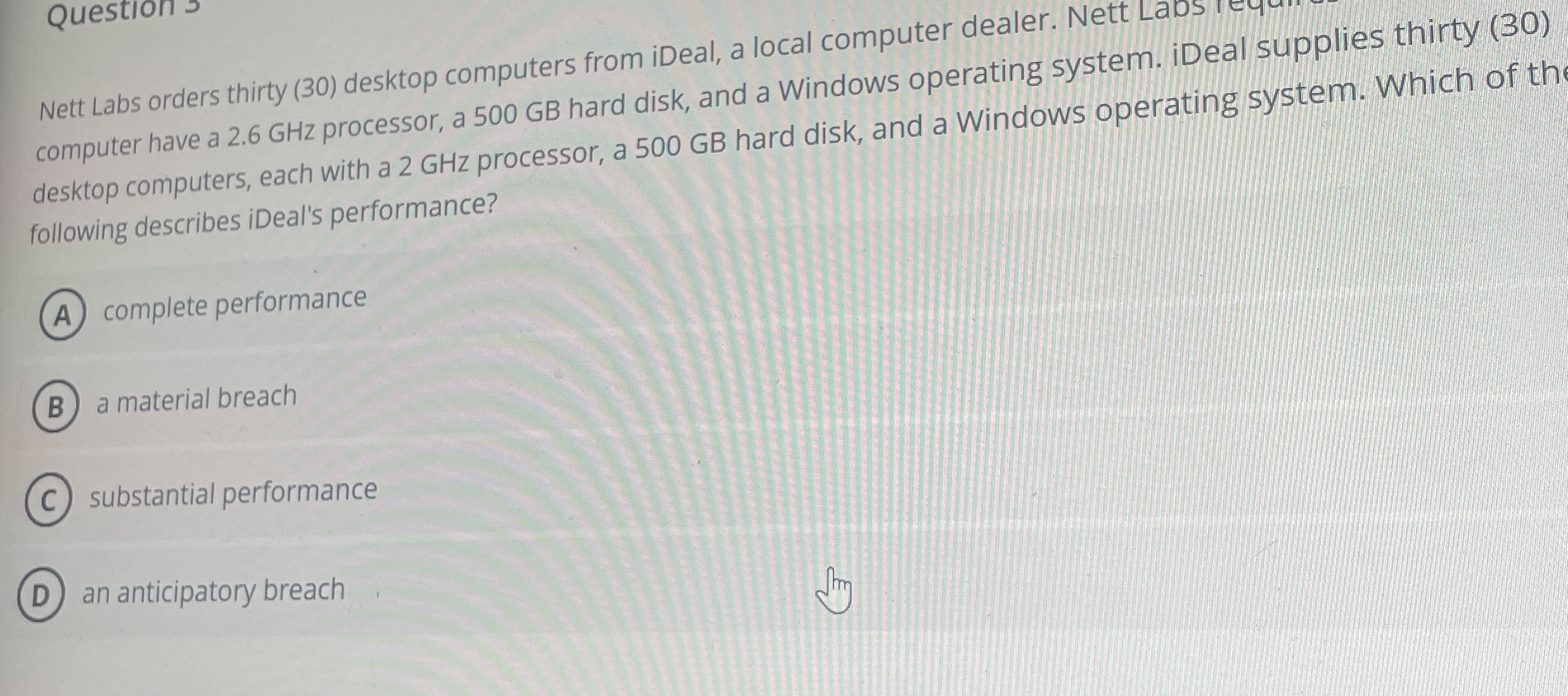 Question 3 Nett Labs orders thirty ( 3 0 )