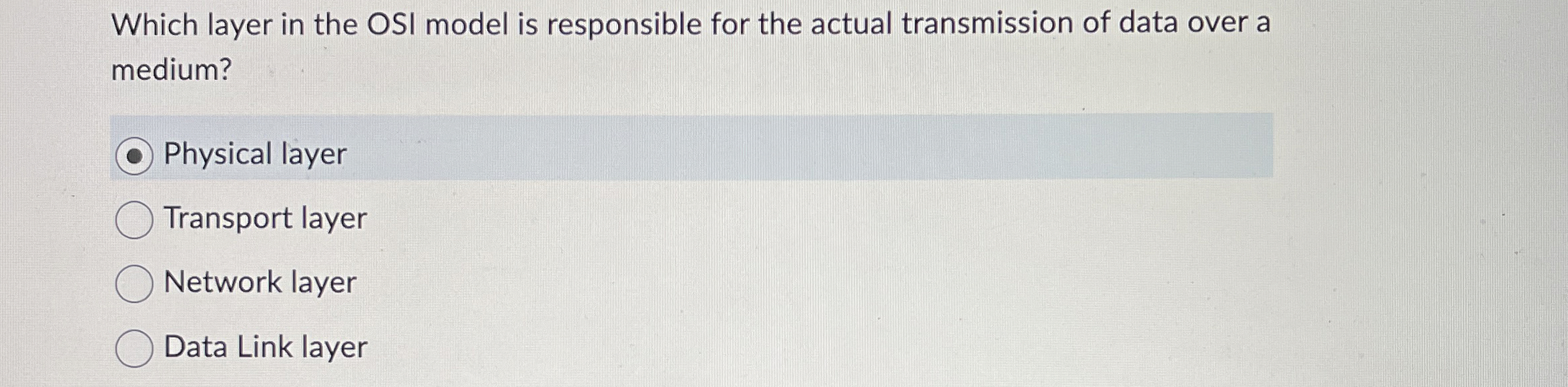 Which layer in the OSI model is responsible for