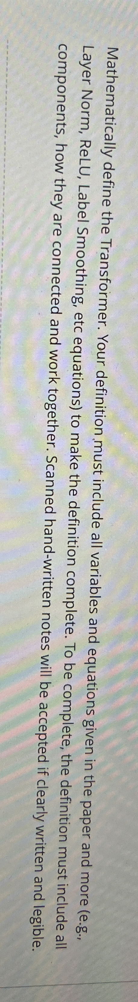 Mathematically define the Transformer. Your