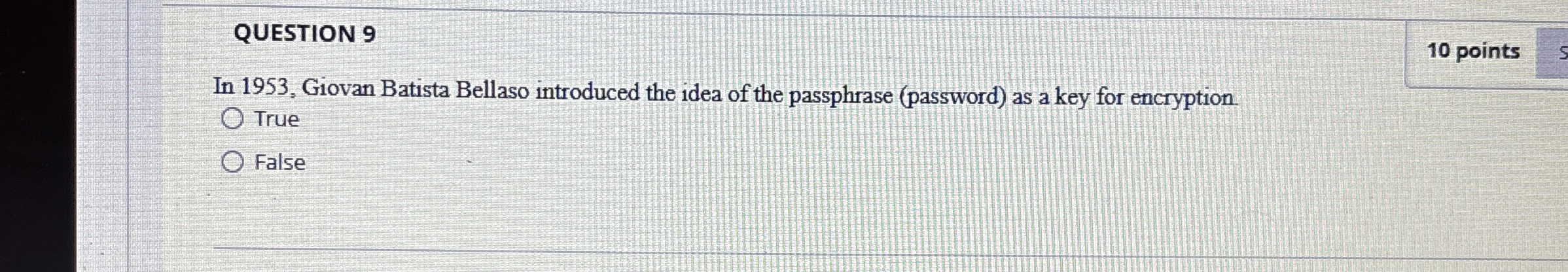 QUESTION 9 In 1 9 5 3 , Giovan Batista Bellaso