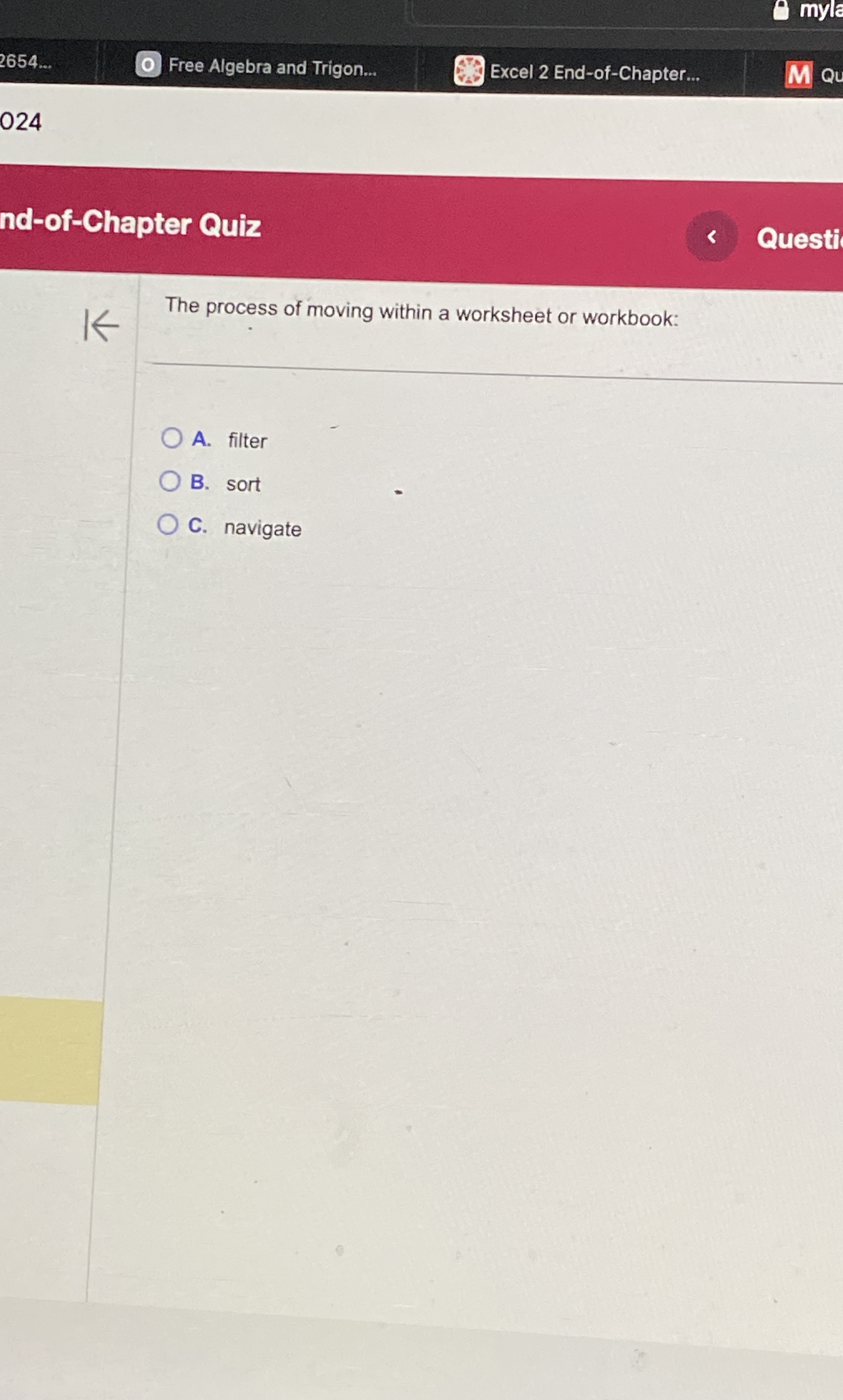 The process of moving within a worksheet or