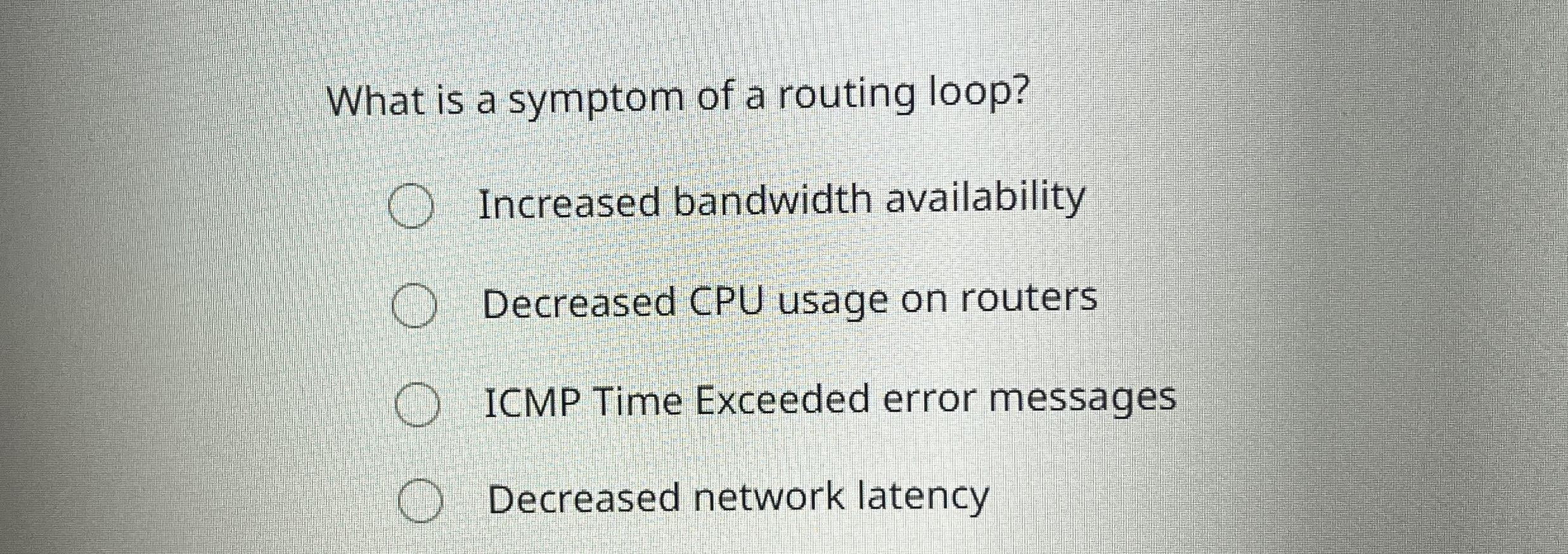 What is a symptom of a routing loop? Increased