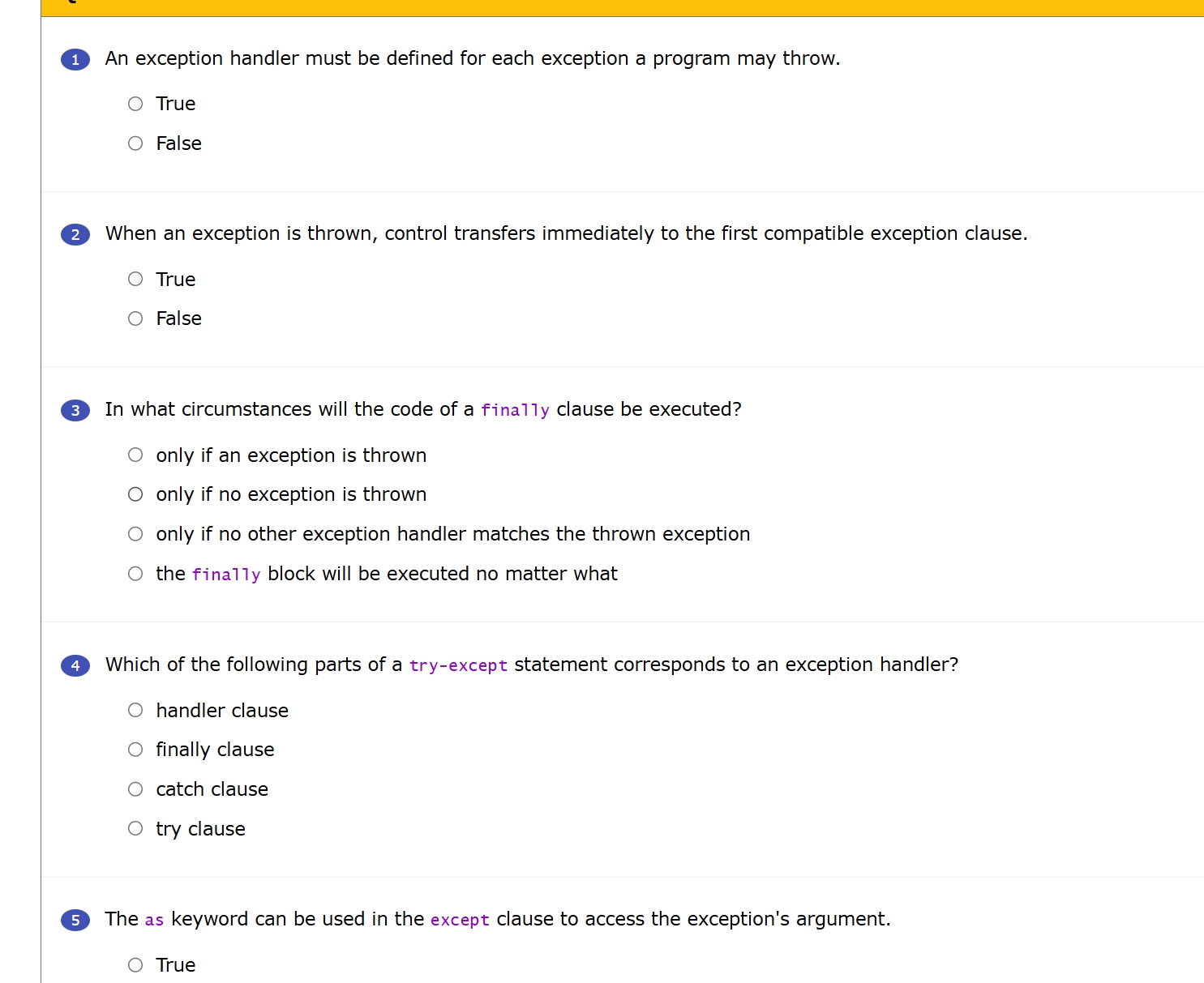 An exception handler must be defined for each