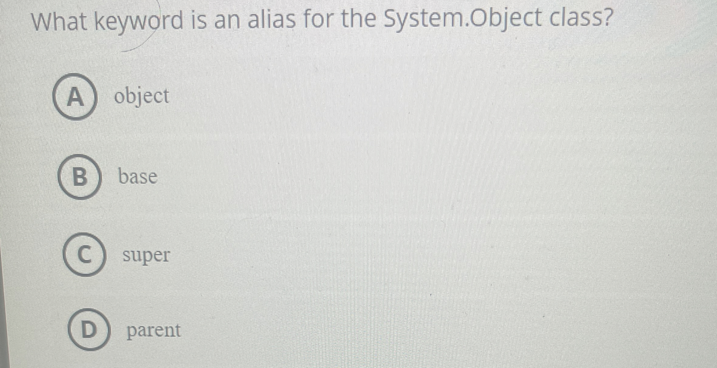 What keyword is an alias for the System.Object