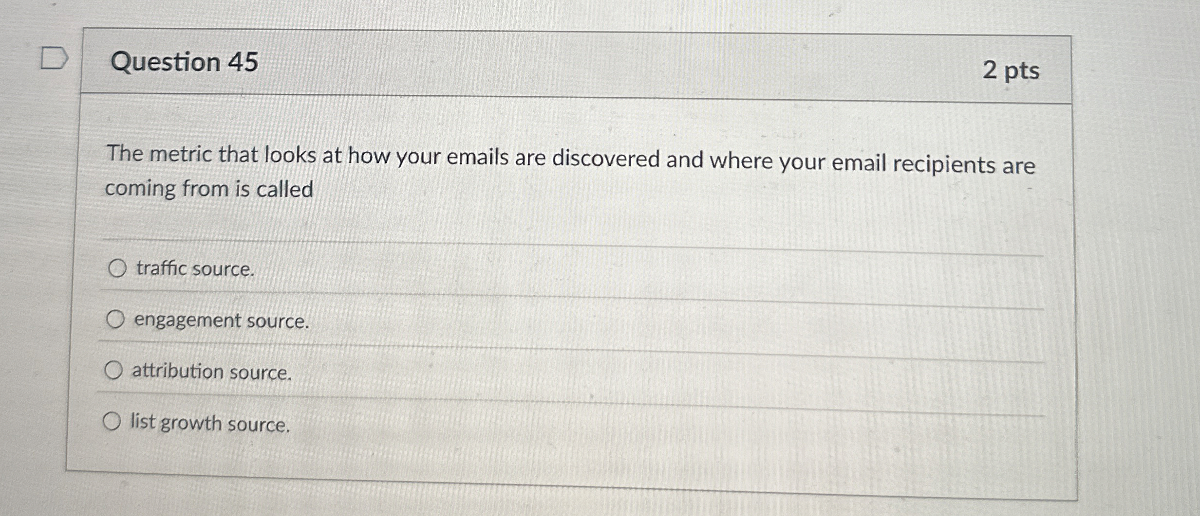 Question 4 5 The metric that looks at how your