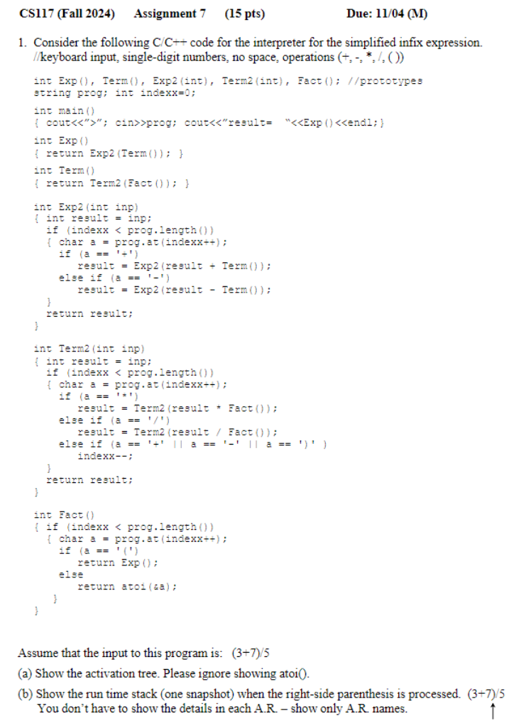 Consider the following C / / C + + code for the