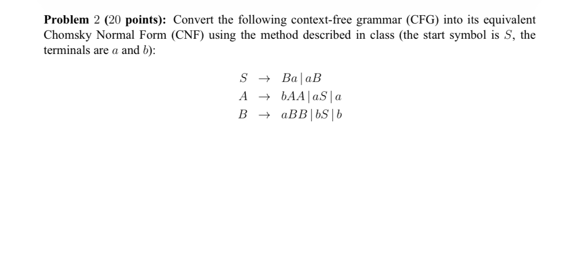 Problem 2 ( 2 0 points ) : Convert the following