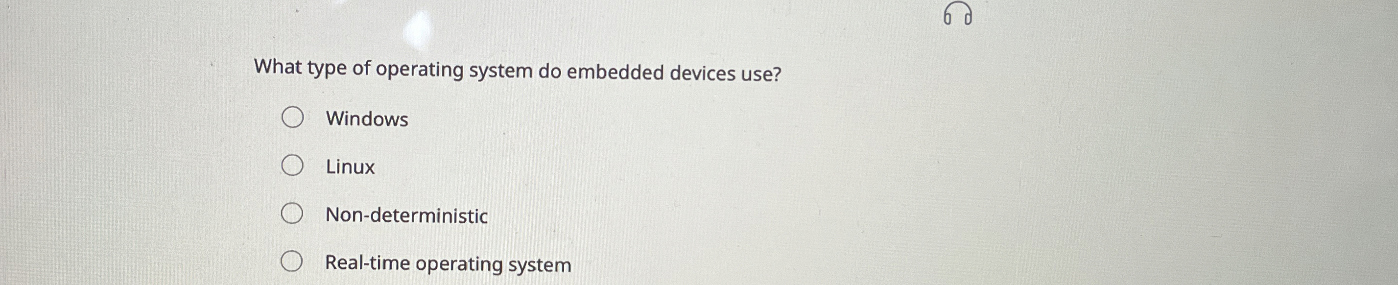What type of operating system do embedded devices