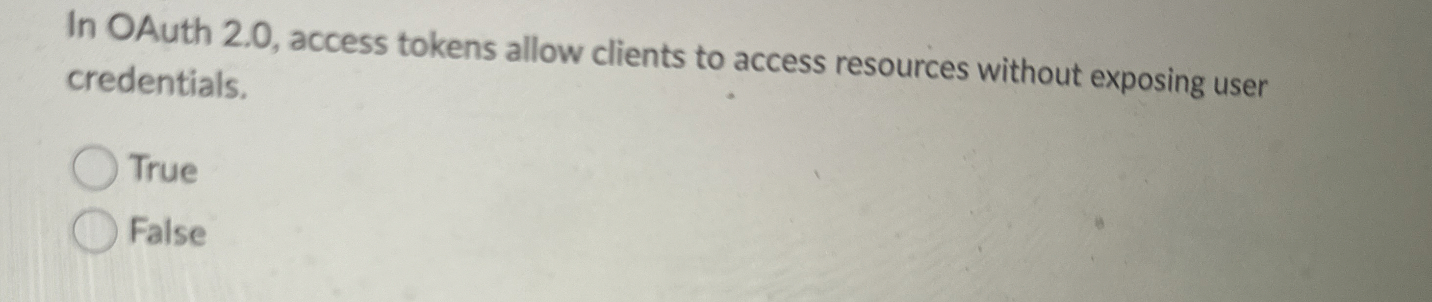 In OAuth 2 . 0 , access tokens allow clients to