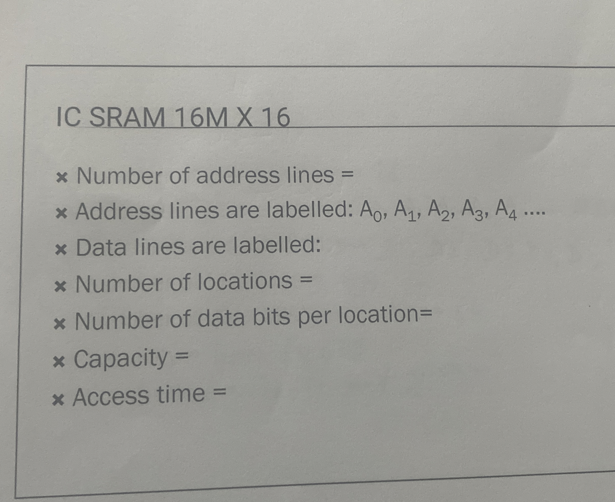 IC SRAM 1 6 M 1 6 Number of address lines =