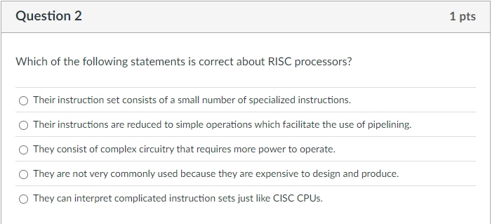 Question 2 Which of the following statements is
