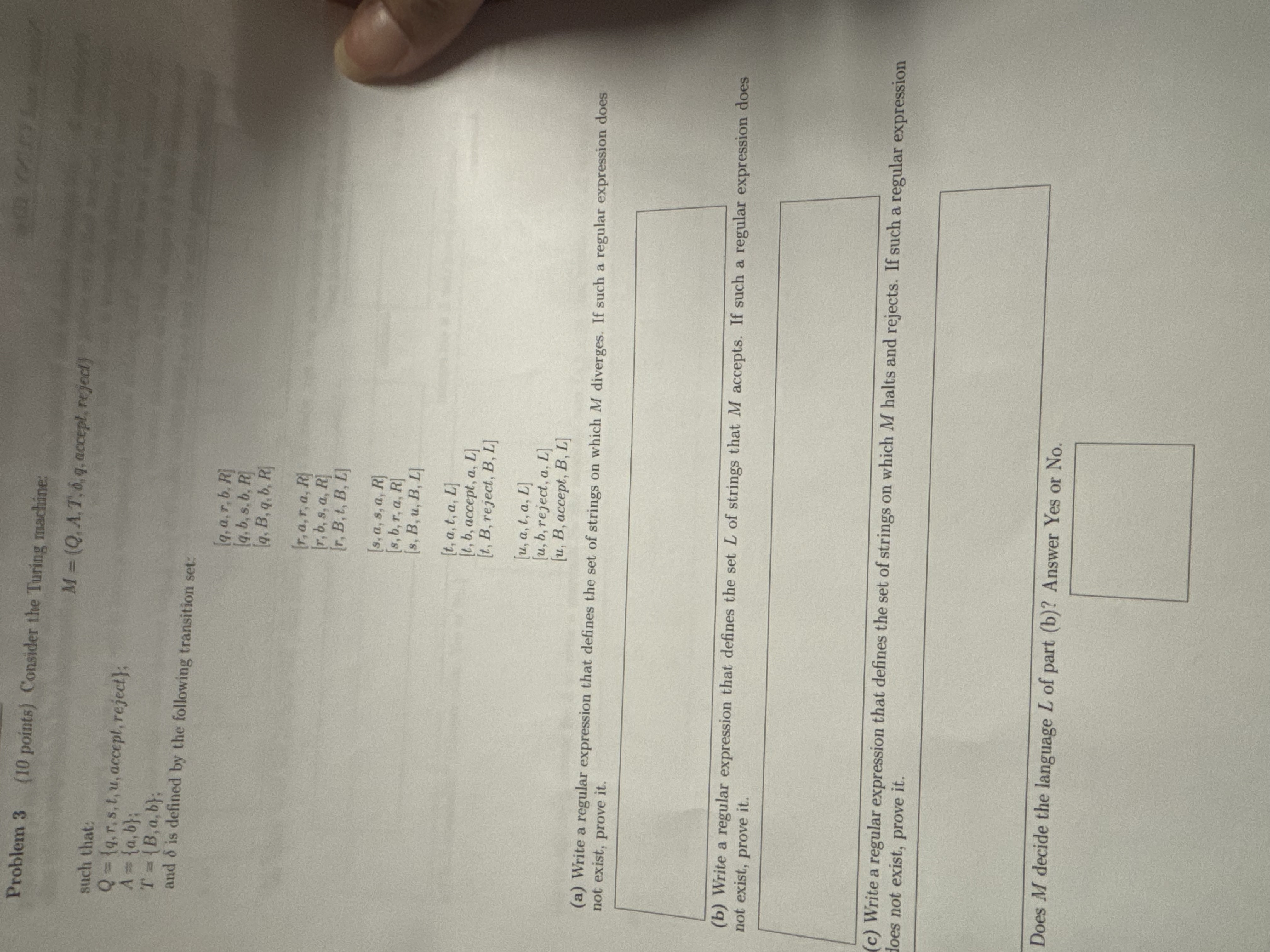 Problem 3 ( 1 0 points ) Consider the Turing