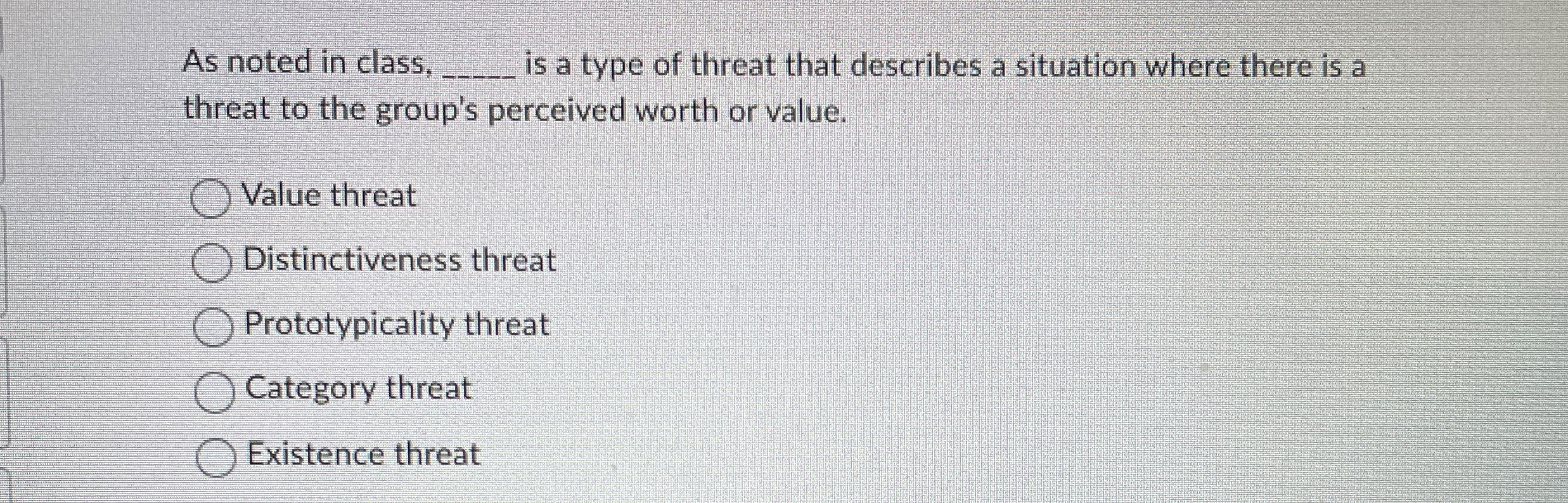 As noted in class, q , is a type of threat that