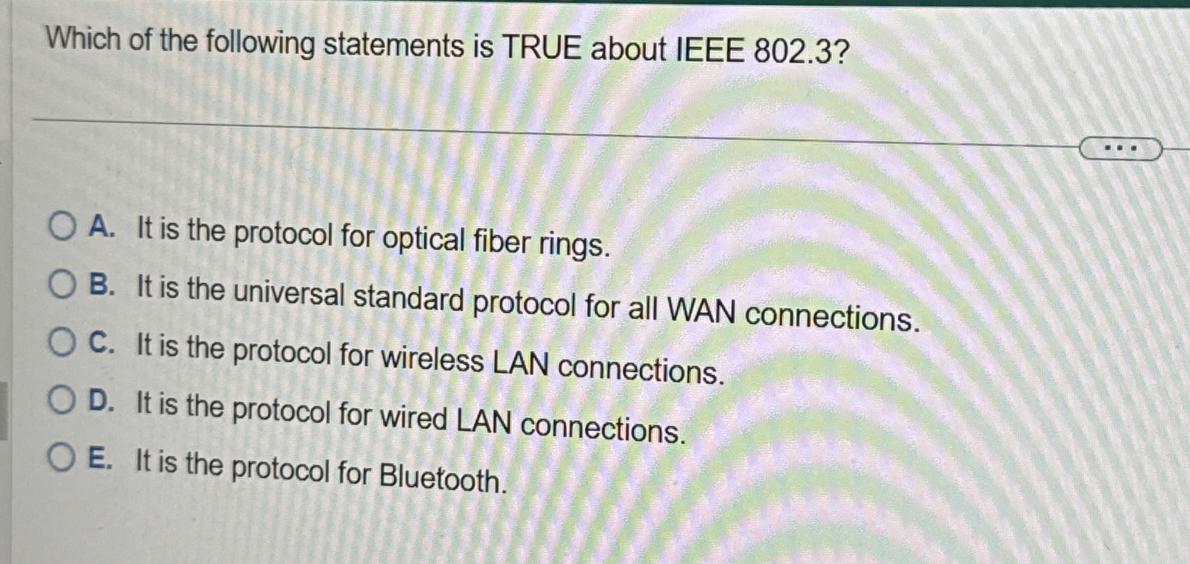 Which of the following statements is TRUE about