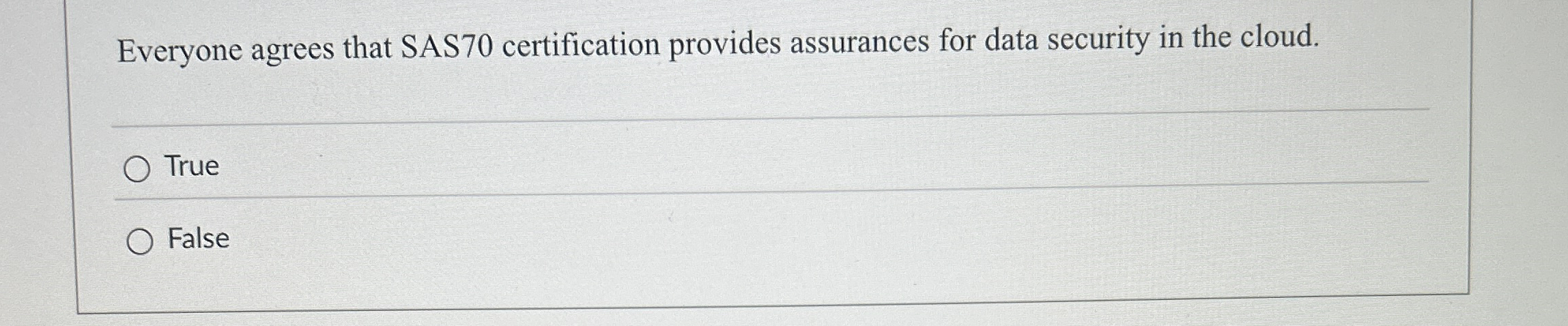 Everyone agrees that SAS 7 0 certification