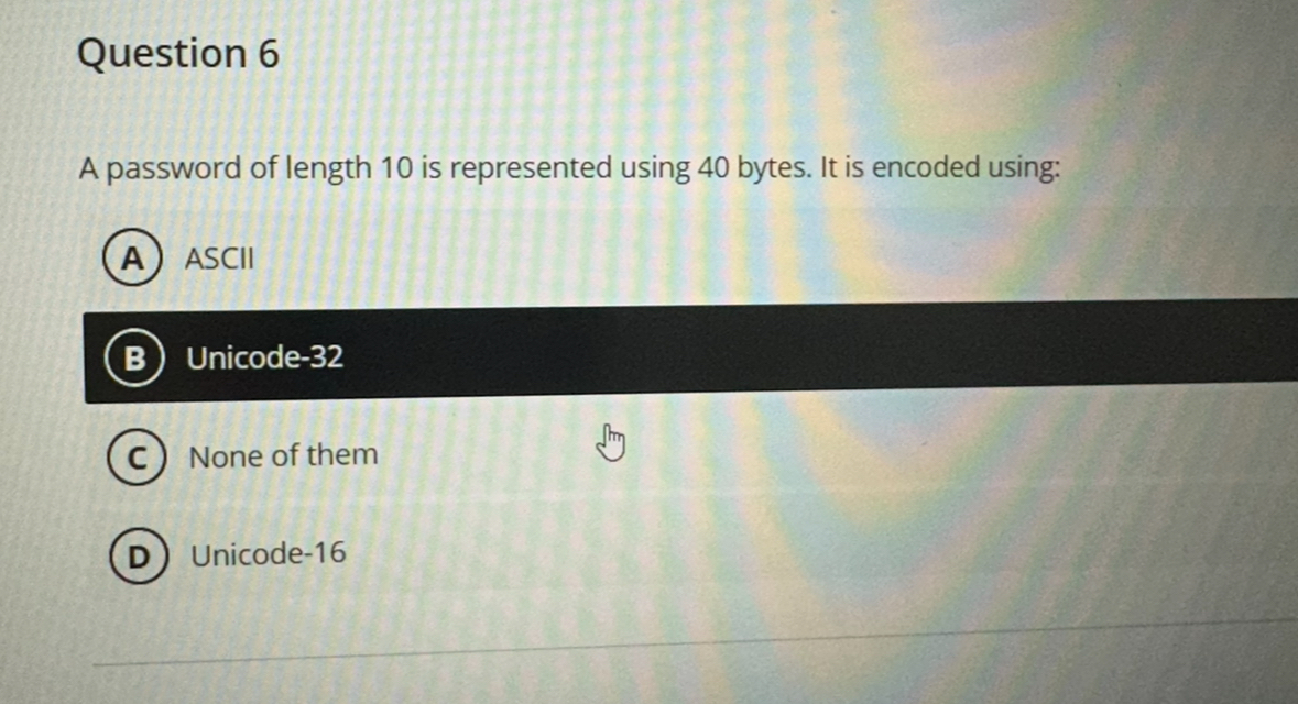 Question 6 A password of length 1 0 is