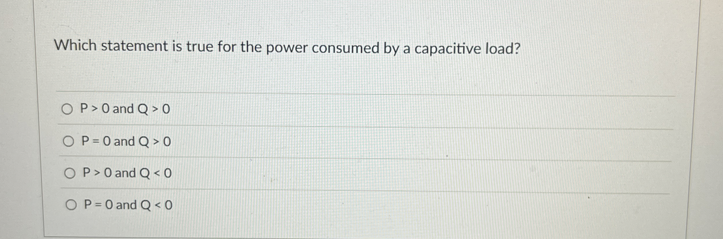 Which statement is true for the power consumed by