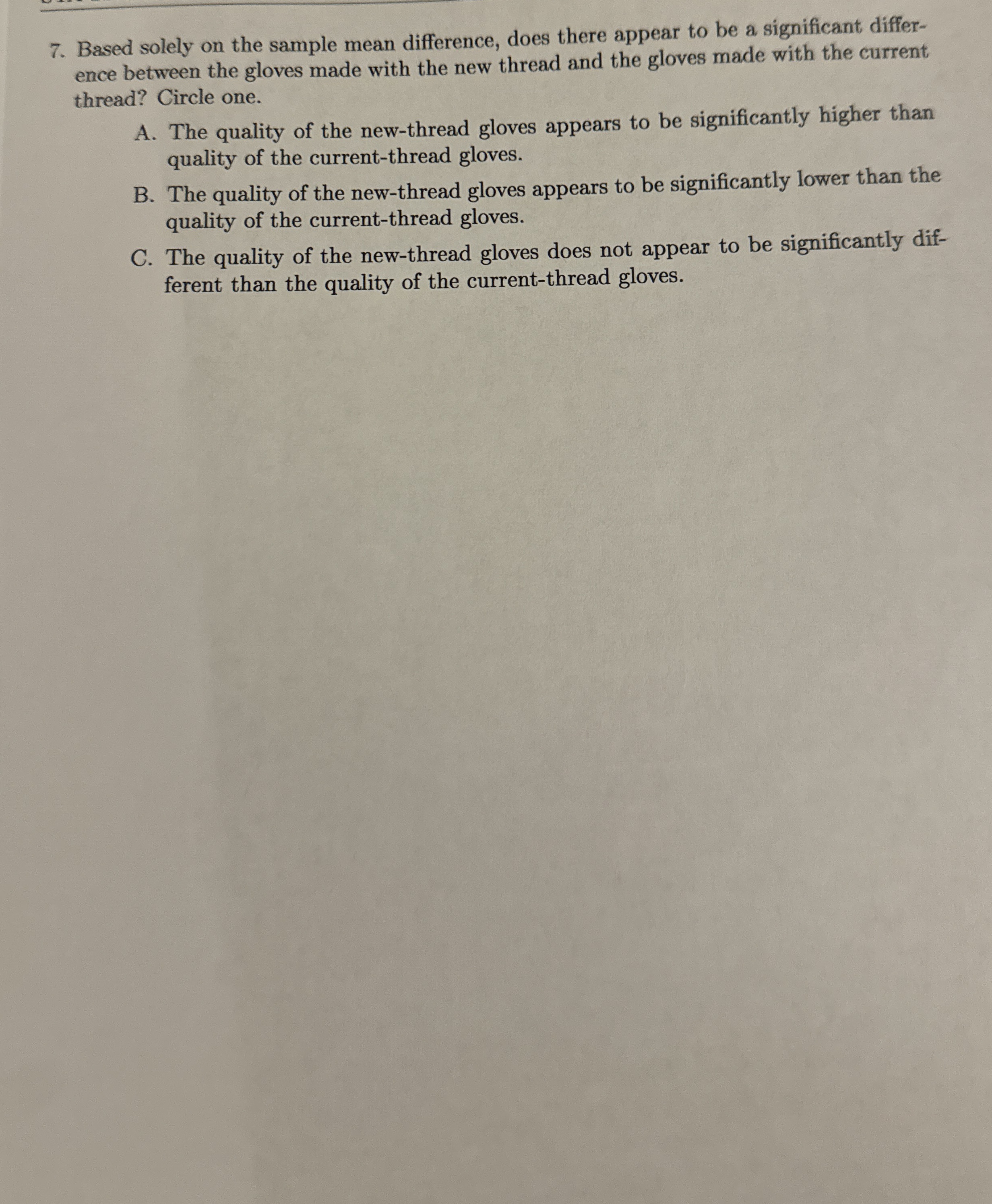 Based solely on the sample mean difference, does