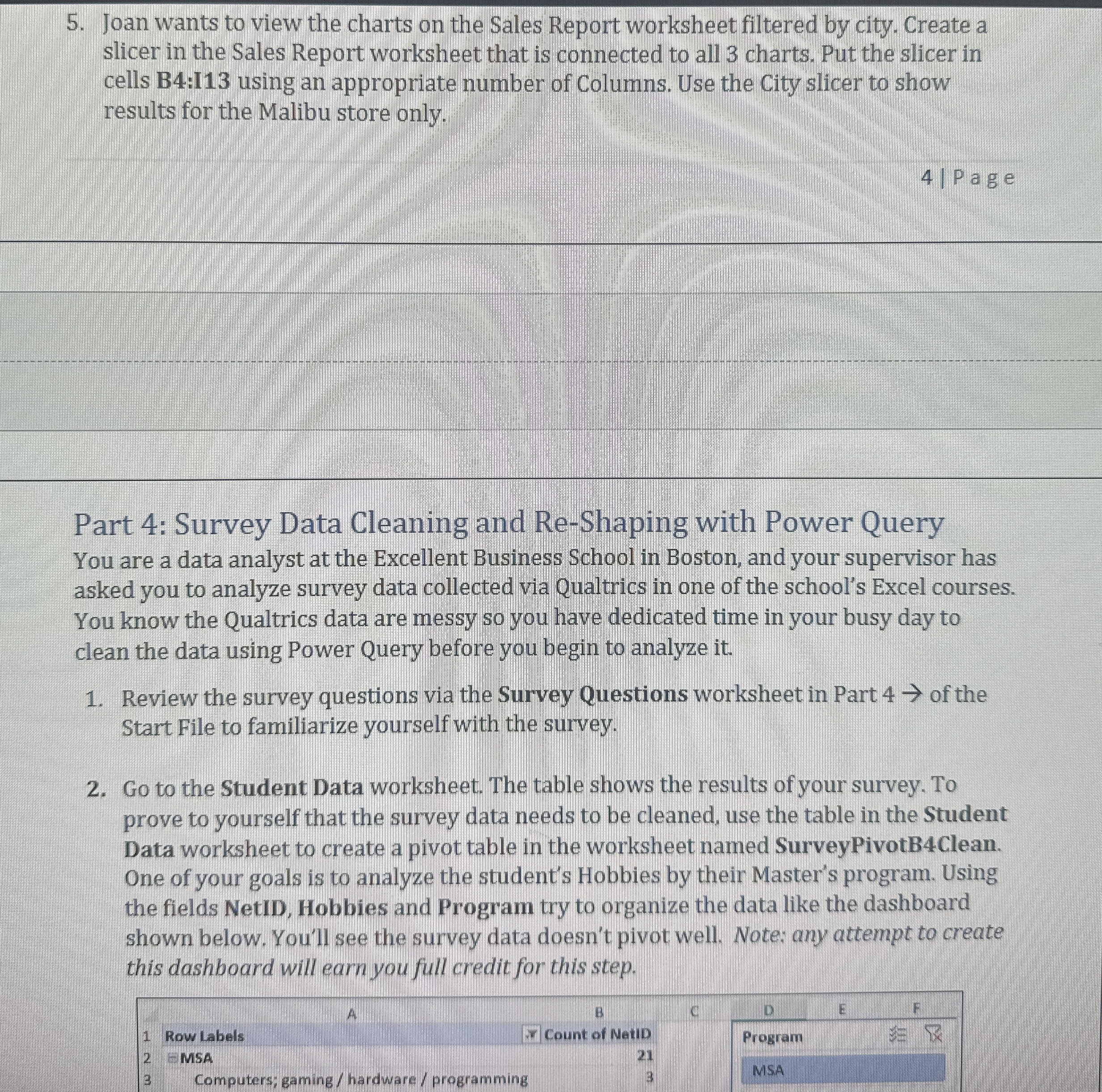 Part 4 : Survey Data Cleaning and Re - Shaping