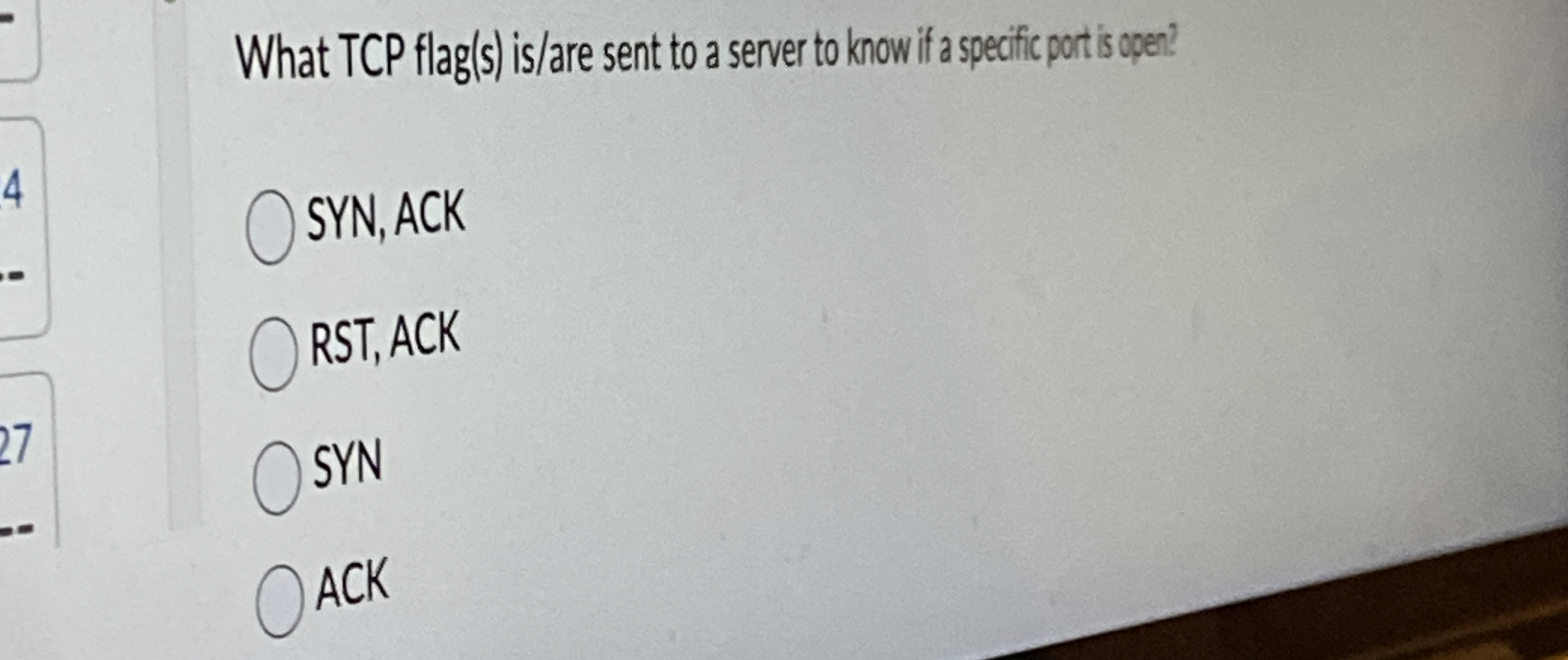 What TCP flag ( s ) is / are sent to a server to