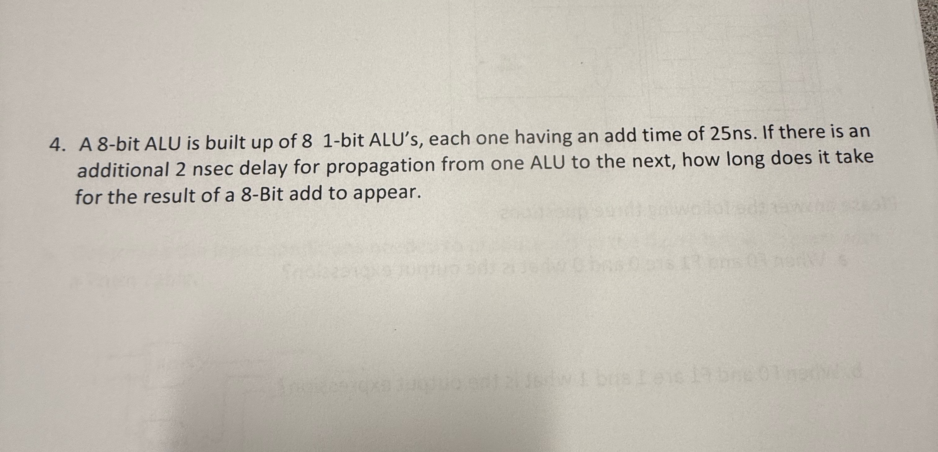 A 8 - bit ALU is built up of 8 1 - bit ALU's,