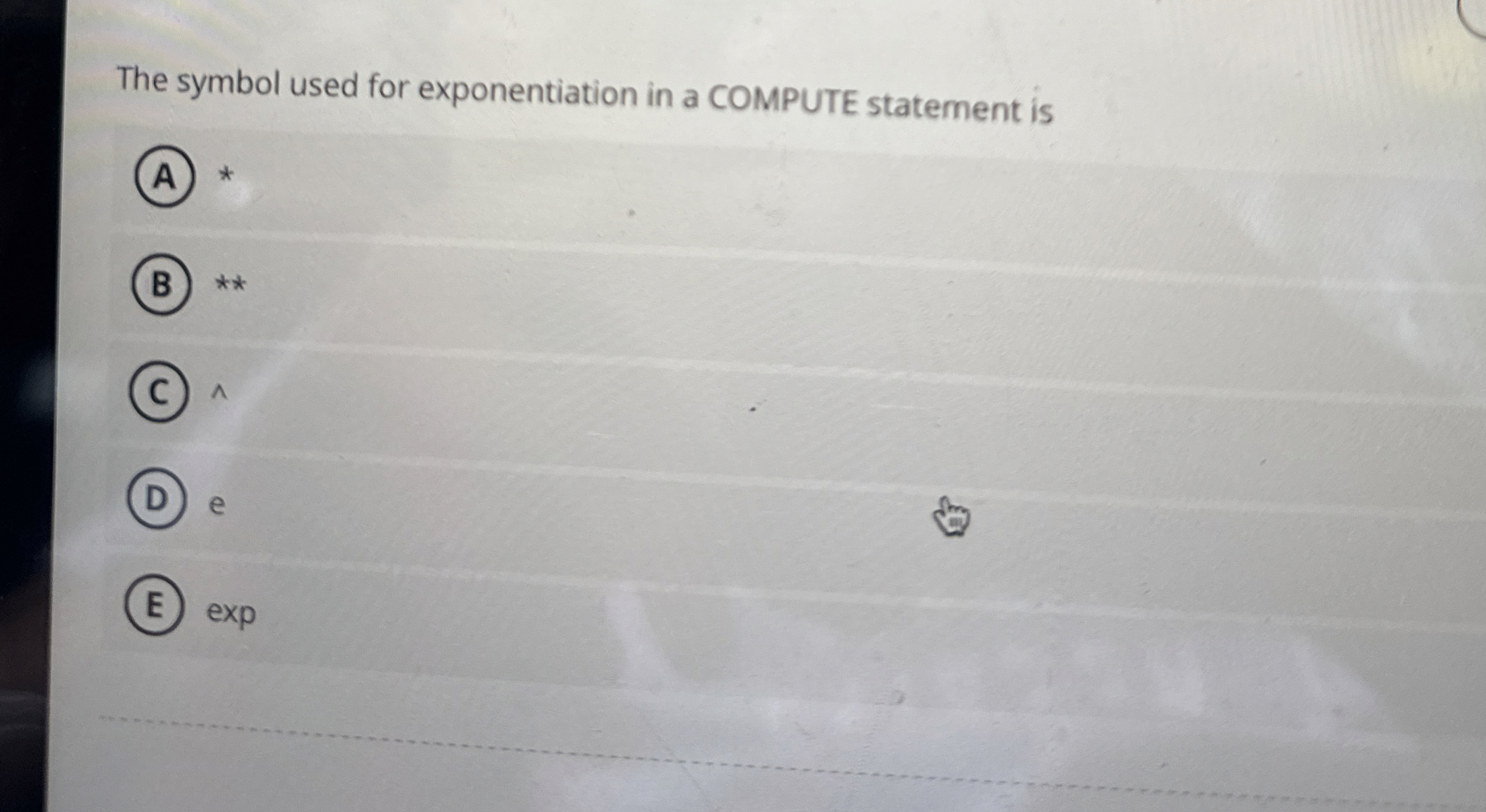 The symbol used for exponentiation in a COMPUTE