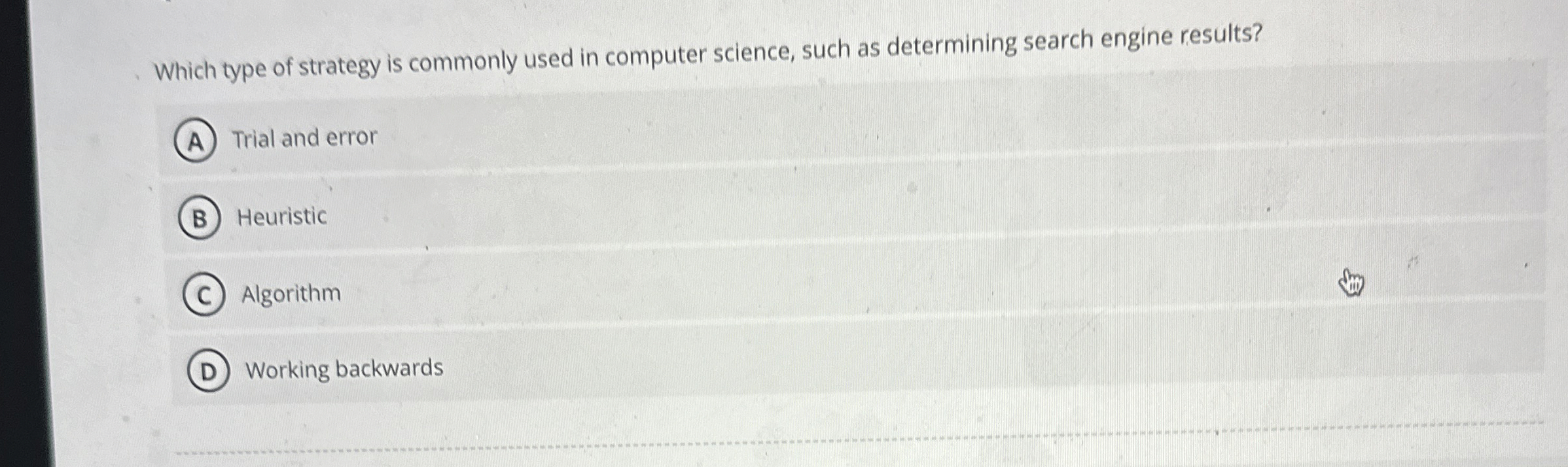 Which type of strategy is commonly used in