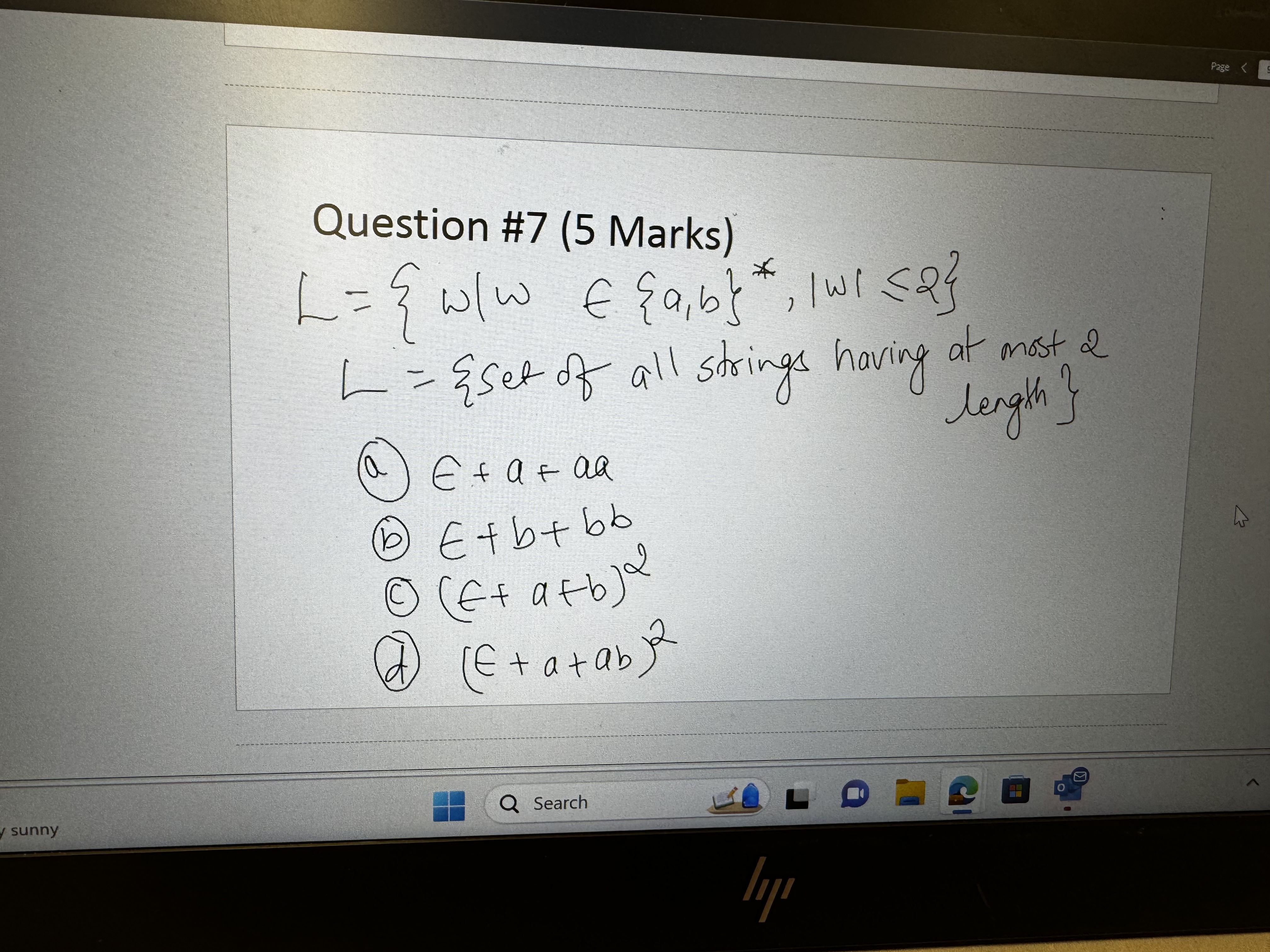 Question # 7 ( 5 Marks ) L = { w | w i n { a , b