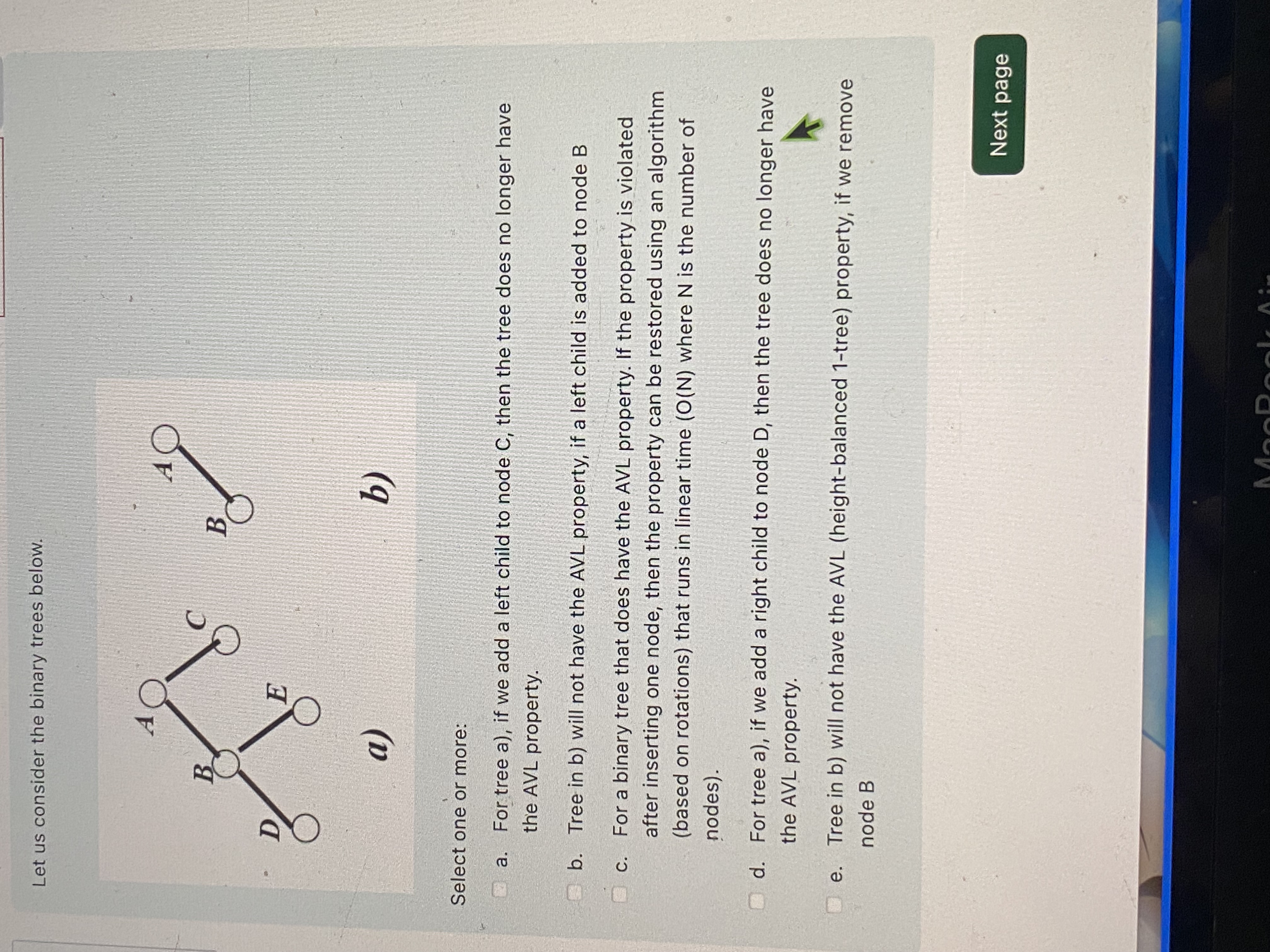 Let us consider the binary trees below. Select