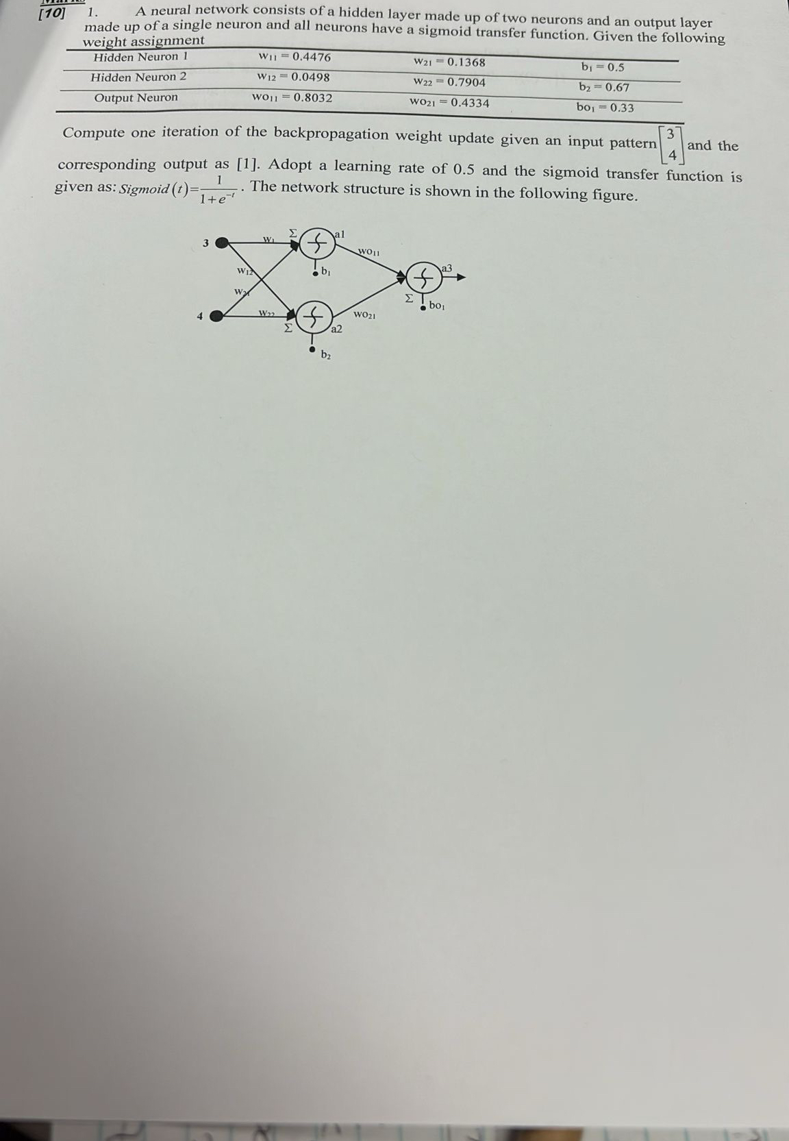 [ 1 0 ] 1 . A neural network consists of a hidden